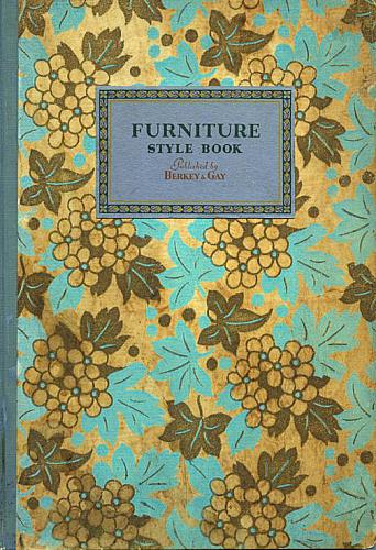 Berkey & Gay Furniture Style Book